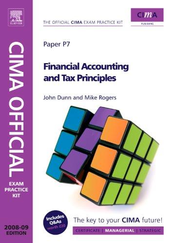 CIMA Official Exam Practice Kit: Financial Accounting and Tax Principles