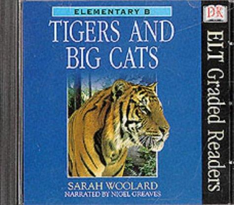 Tigers and Big Cats