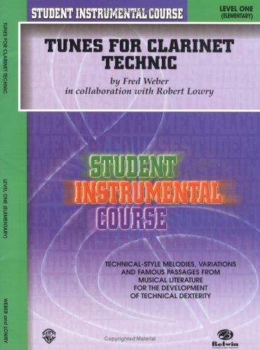 Student Instrumental Course, Tunes for Clarinet Technic, Level I