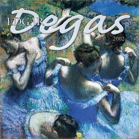 Degas 2002 Wall Calendar