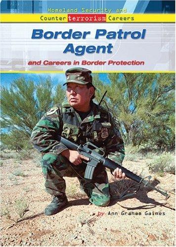 Border Patrol Agent And Careers in Border Protection