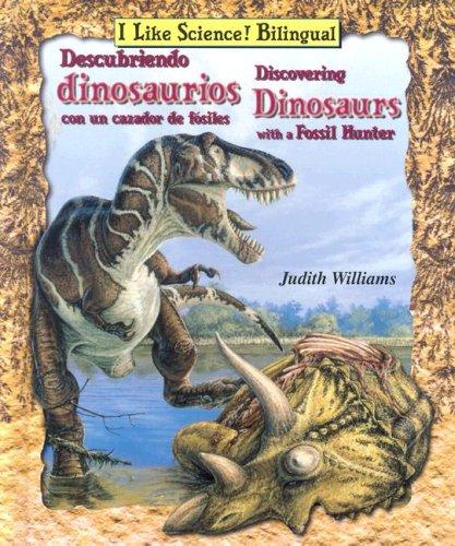 Descubriendo dinosaurios con un cazador de fósiles =