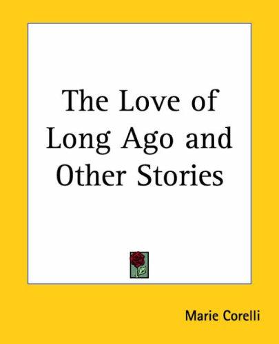The love of long ago