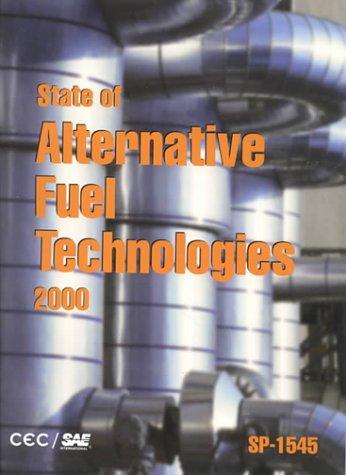 State of Alternative Fuel Technologies 2000