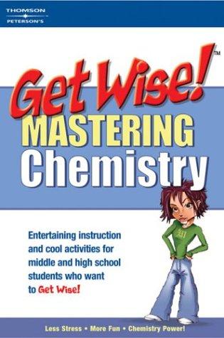 Get Wise! Mastering Chemistry 1E