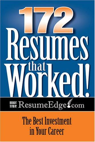 172 Resumes That Worked!