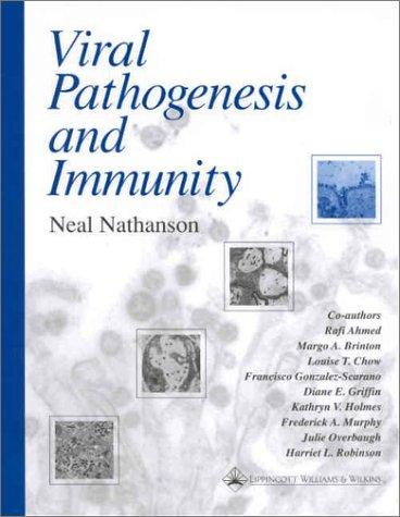 Viral pathogenesis and immunity