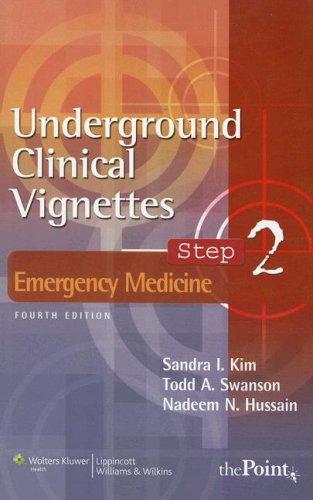 Underground Clinical Vignettes Step 2