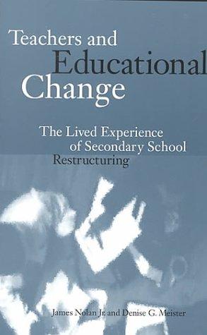 Teachers and Educational Change