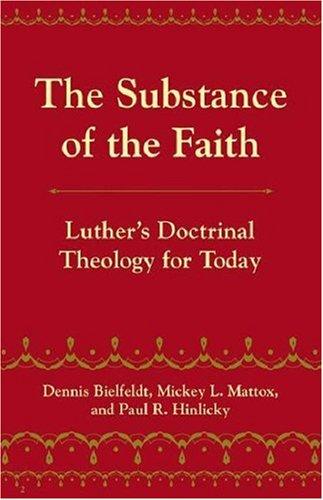 The Substance of the Faith