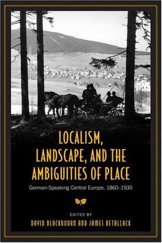 Localism, landscape, and the ambiguities of place