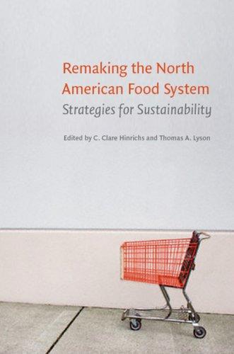 Remaking the North American food system