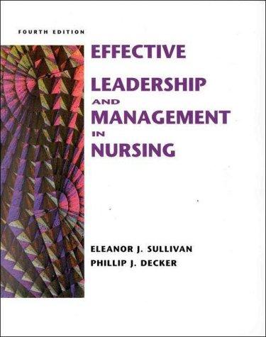 Effective leadership and management in nursing