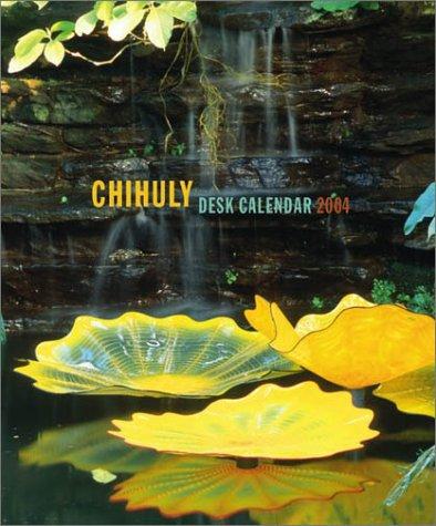 Chihuly 2004 Desk Calendar