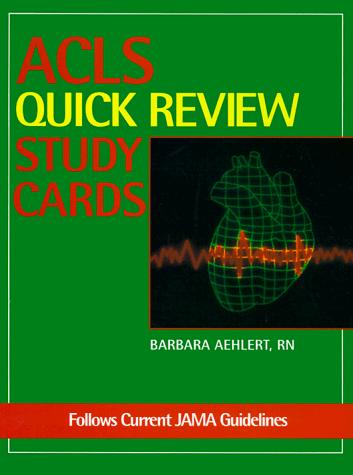 ACLS Quick Review Study Cards