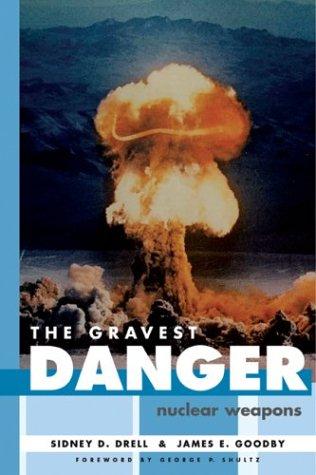 The gravest danger