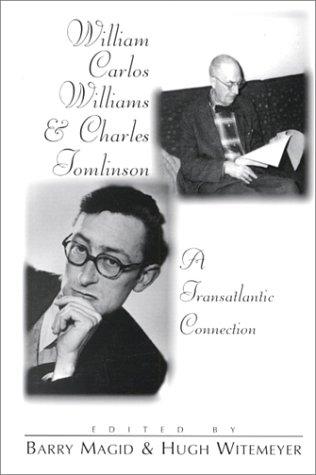 William Carlos Williams and Charles Tomlinson