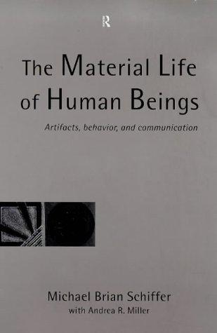 The material life of human beings