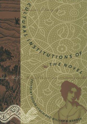 Cultural Institutions of the Novel (Geomorphologists Publication; 4)