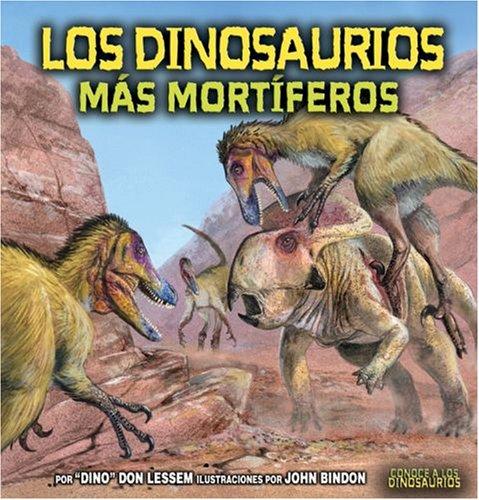 Los Dinosaurios Mas Mortiferos / The Deadliest Dinosaurs