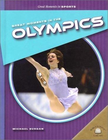 Great Moments in the Olympics