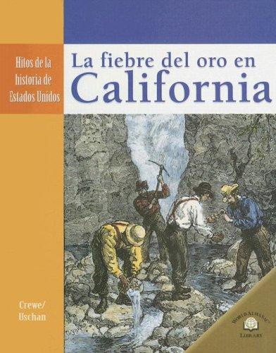 California Gold Fever