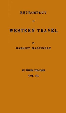 Retrospect of Western Travel, Vol. 3