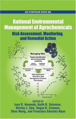 Rational environmental management of agrochemicals