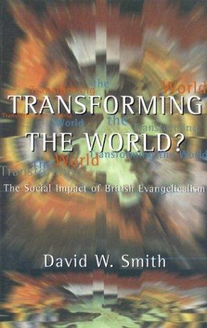 Transforming the world