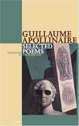 Selected Poems of Apollinaire