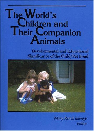 The World's Children and Their Companion Animals