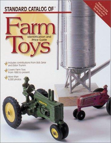 Standard catalog of farm toys
