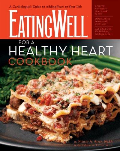 Eatingwell for a Healthy Heart Cookbook