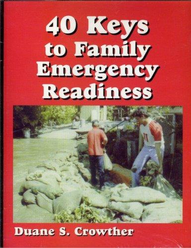 40 Keys to Family Emergency Readiness