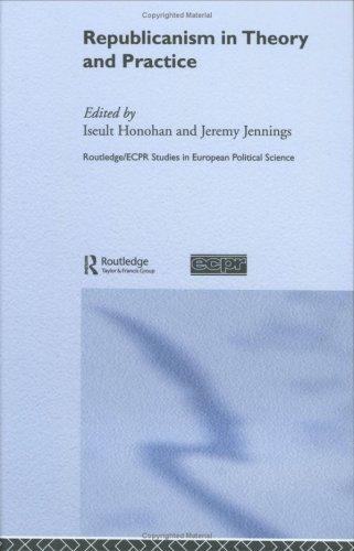 Republicanism in theory and practice