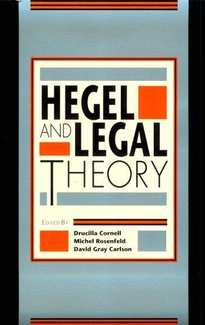 Hegel and Legal Theory