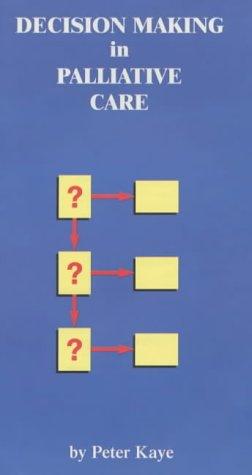 Decision Making in Palliative Care