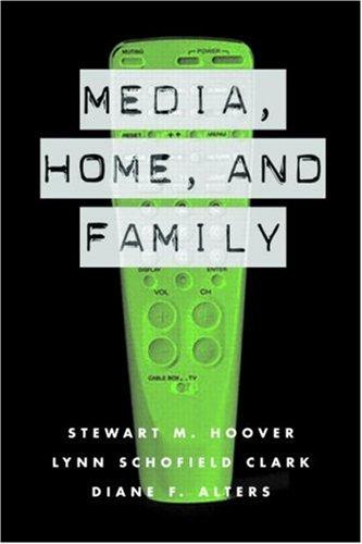 Media, Home and Family