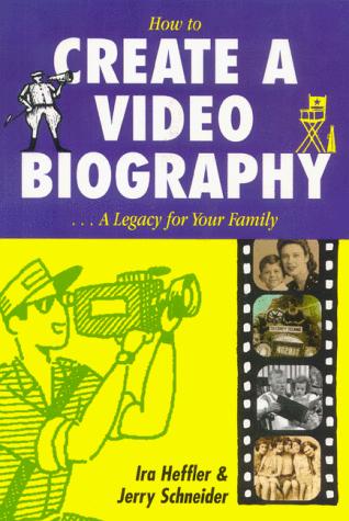 How to Create a Video Biography