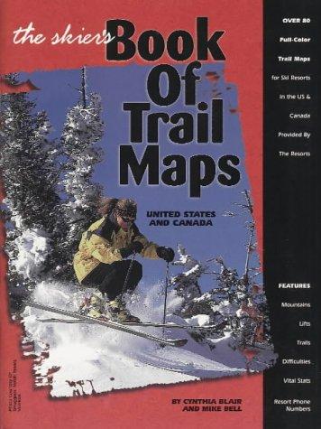 The Skier's Book of Trail Maps