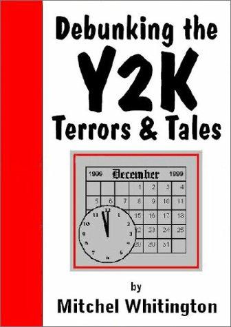 Debunking the Y2K Terrors & Tales