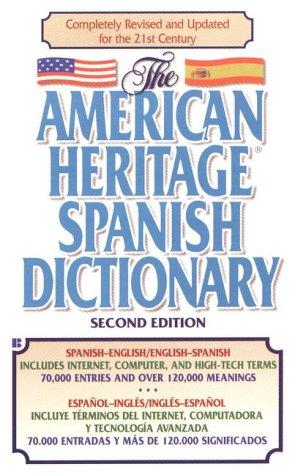 The American Heritage Spanish Dictionary