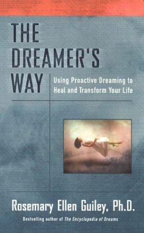 The Dreamer's Way