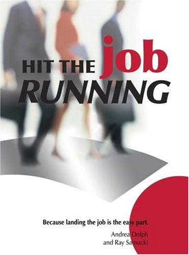 Hit the Job Running