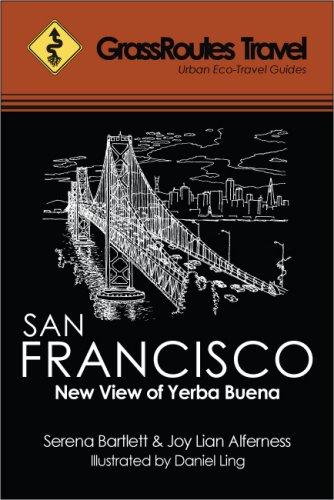 GrassRoutes Travel Guide to San Francisco