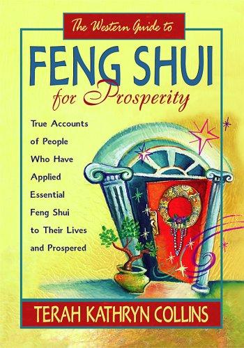 The Western Guide to Feng Shui for Prosperity: Revised Edition
