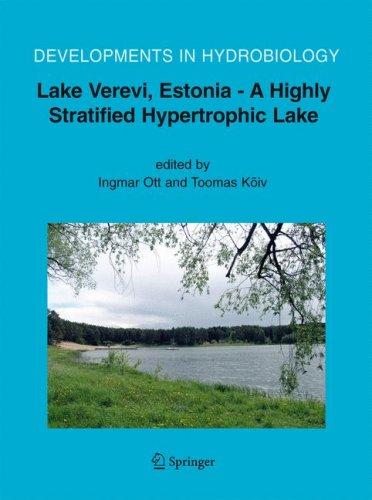 Lake Verevi, Estonia - a highly stratified hypertrophic lake