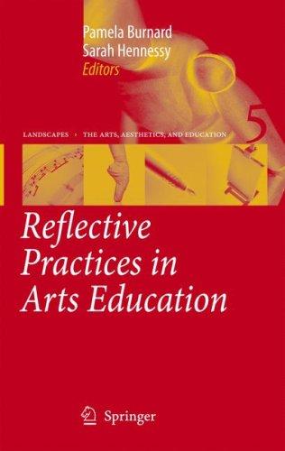 Reflective practices in arts education