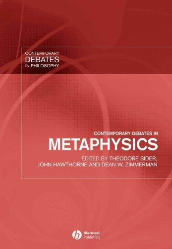 Contemporary debates in metaphysics
