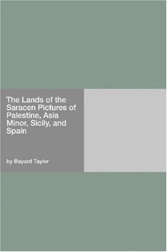 The Lands of the Saracen